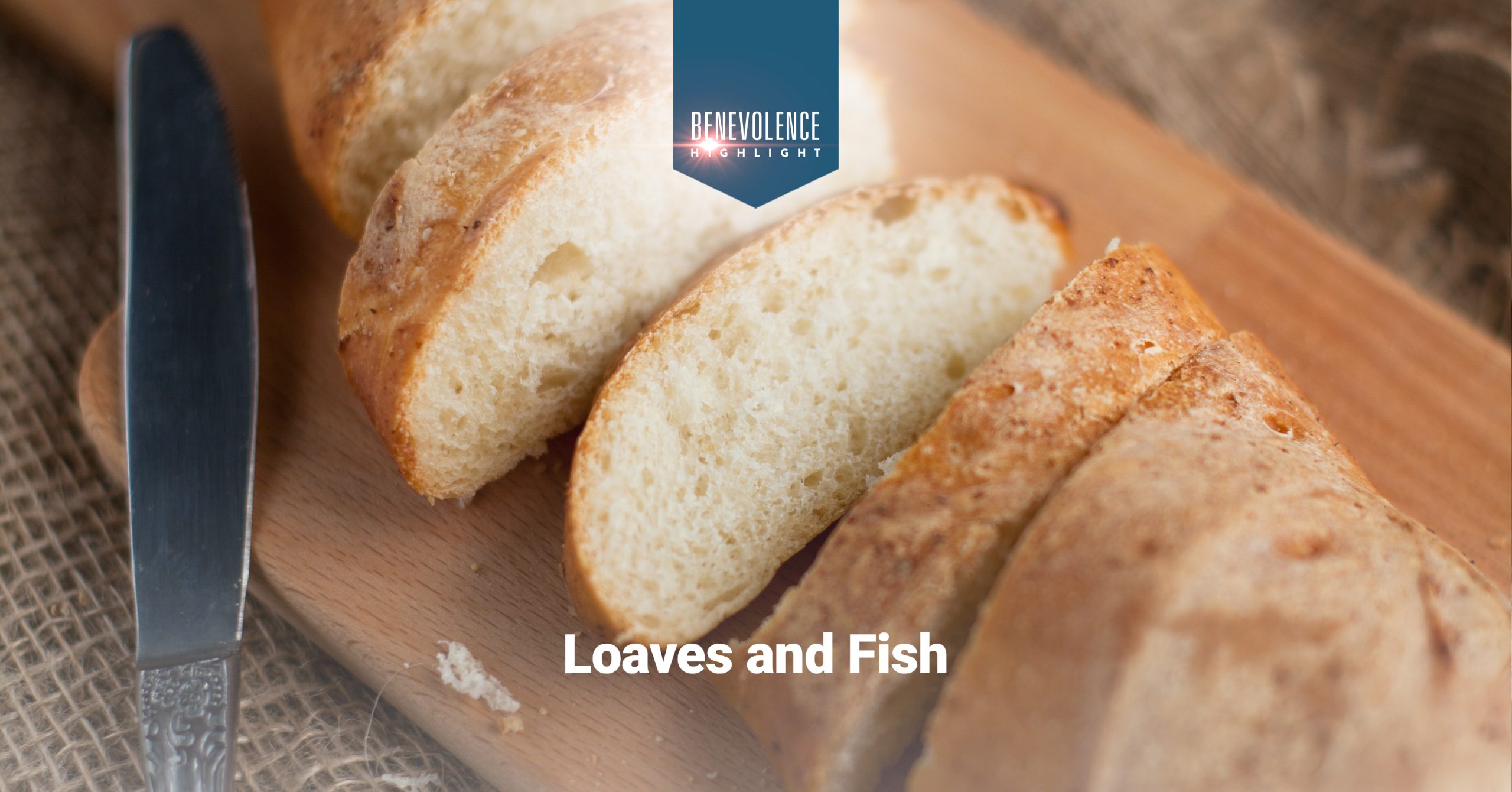 Loaves & Fish