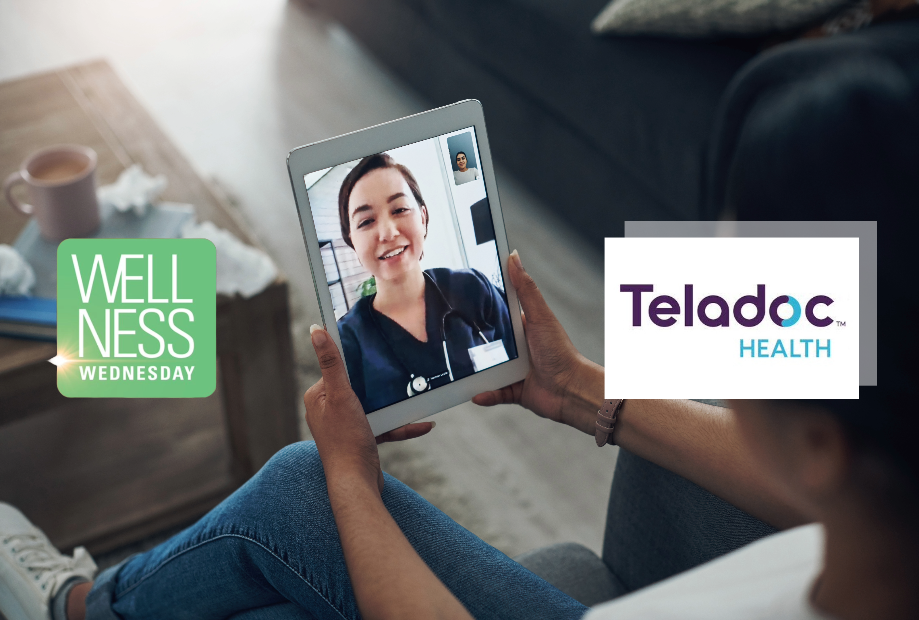 Wellness Wednesday: Benefit of the Month | Teladoc